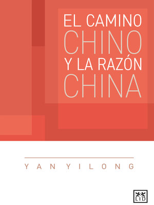cover image of El camino chino y la razón china